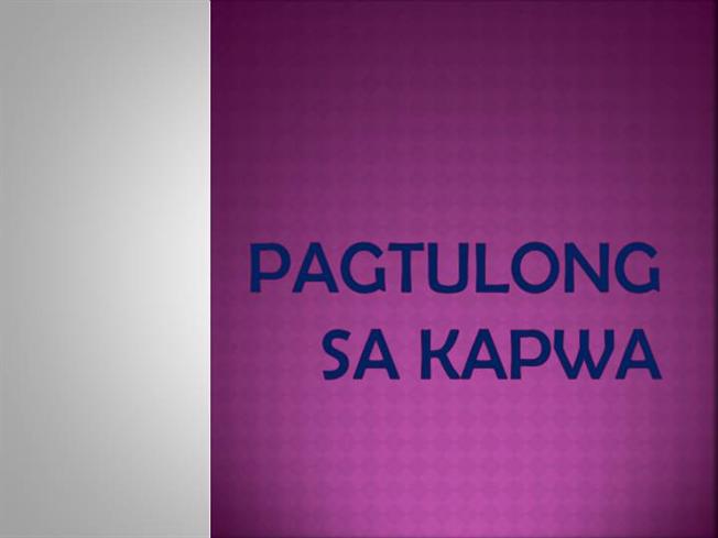 Pagtulong Sa Kapwa |authorSTREAM
