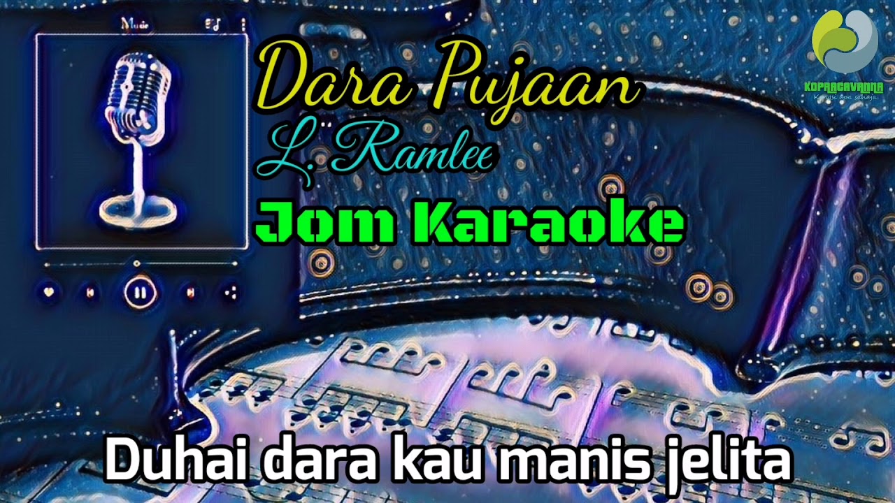 Dara Pujaan - L. Ramlee | Jom Karaoke - YouTube